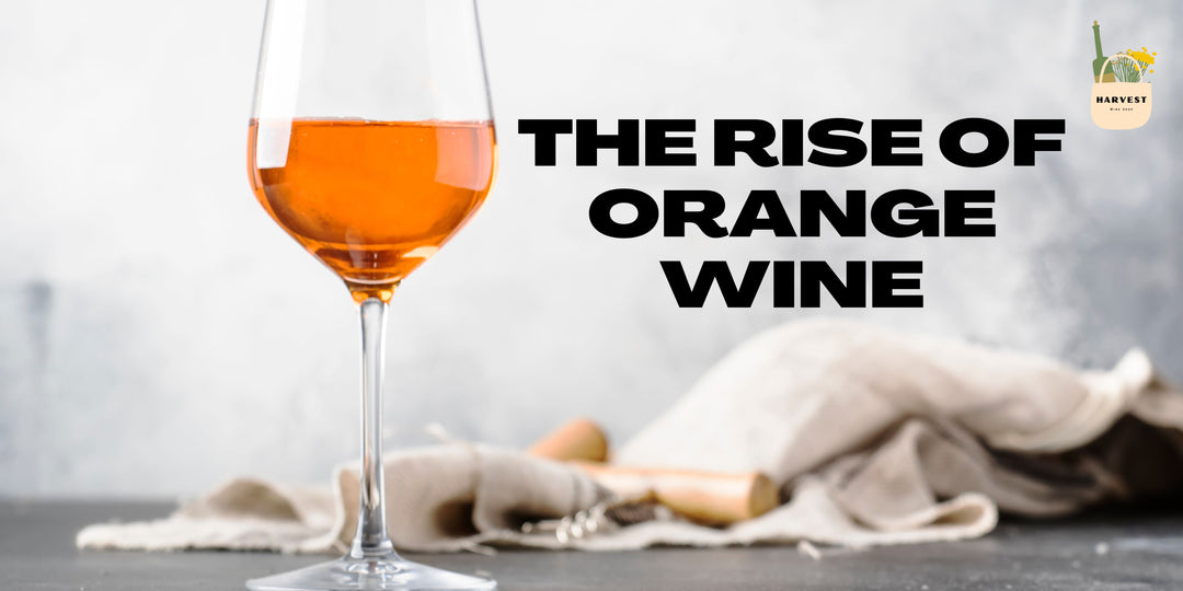 The Rise of Orange Wine